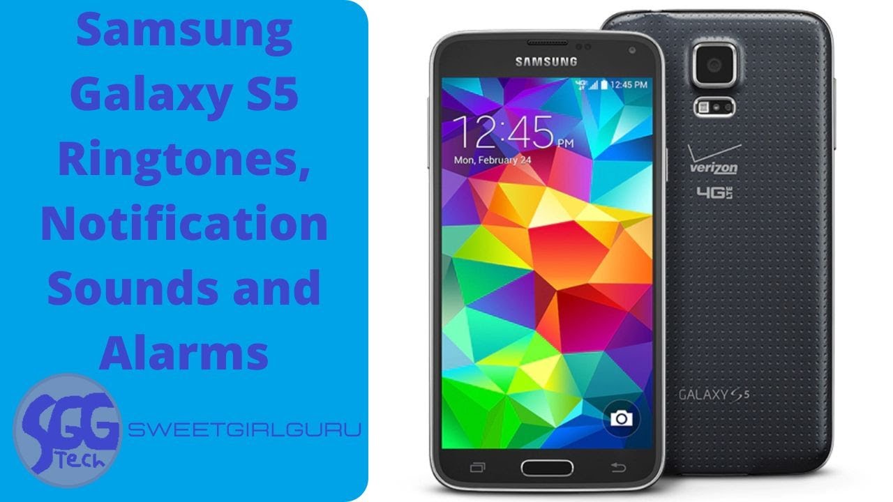 Samsung Galaxy S5 Ringtones, Notification Sounds and Alarms