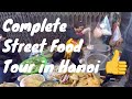 STREET FOOD THAT YOU  MUST EAT - Vietnam Dishes in Hanoi