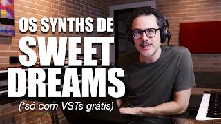Recriando os Synths de Sweet Dreams com plugins gratuitos