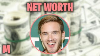 This Is Pewdiepies Net Worth