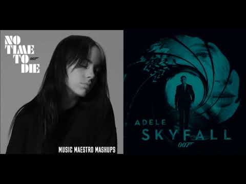 "No Time To Die x Skyfall" [Mashup] – Billie Eilish & Adele