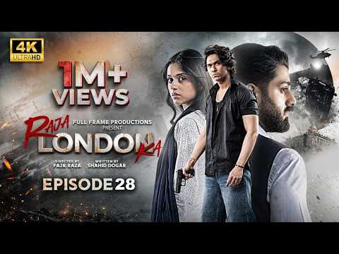 Raja London Ka Episode 28 - 1st Sep 2026 - Samar Jafri - Zaviyar Ejaz - Ameema Saleem - Express Ent