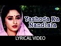 Yashoda ka nandlala with lyrics  sanjog  lata mangeshkar  laxmikantpyarelal