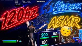 ASMR 😴  Fortnite Solo Build 🤩 PC Portable 💻  On 120hz 👀  By Keyroxx