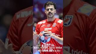Mi Smo Hrvati Za Naše Rukometaše