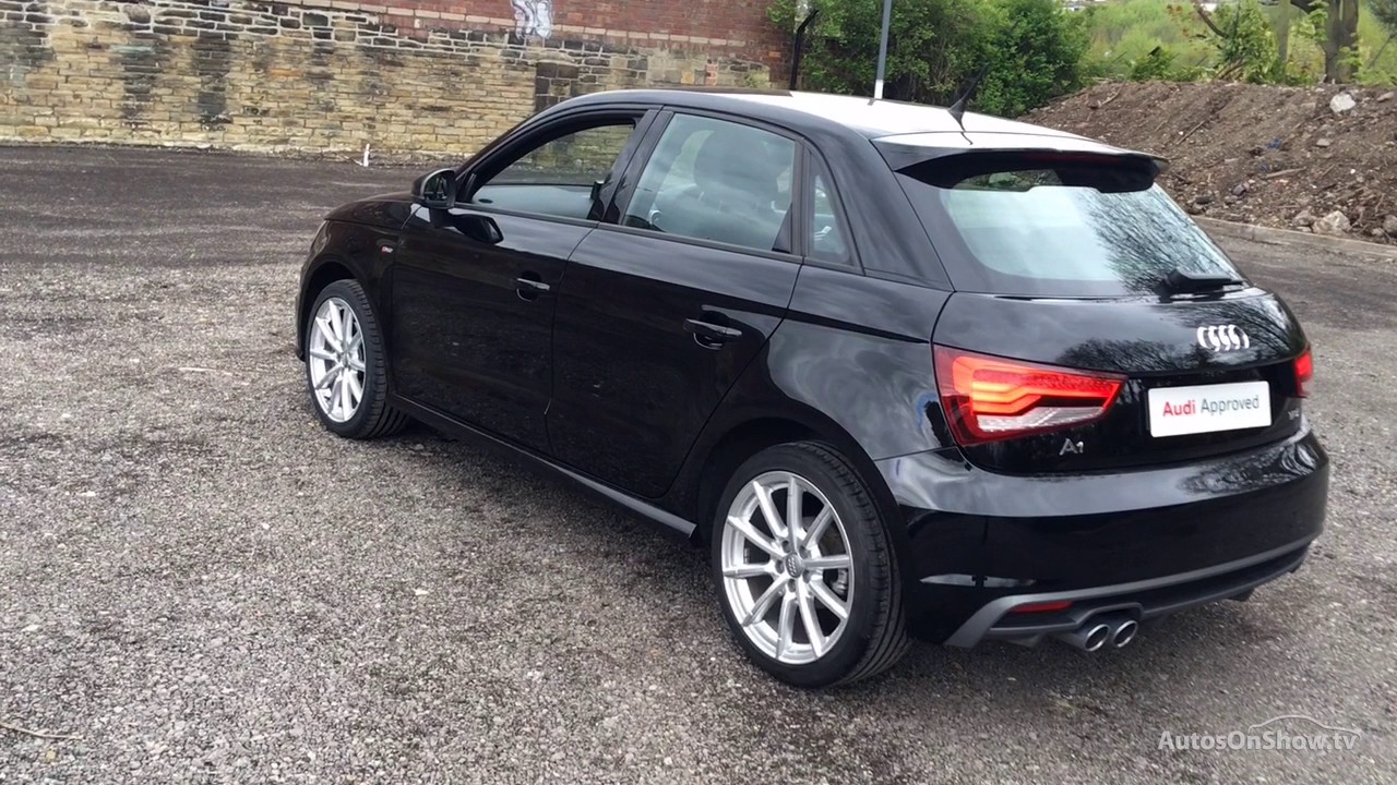 YF16RTV AUDI A1 SPORTBACK TFSI S LINE BLACK 2016, Bradford Audi YouTube