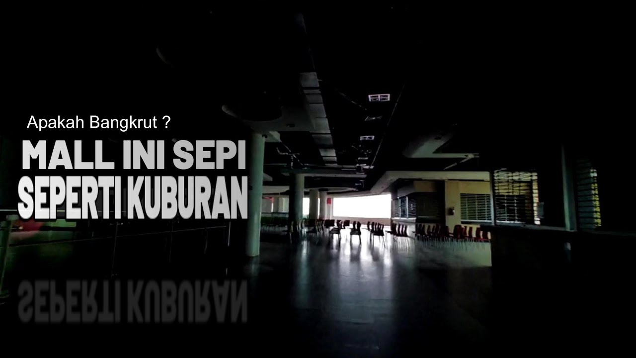 Viral Mall Sepi Ditinggal Pemiliknya Seperti Terbengkalai, Apakah Bangkrut ?