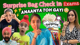 Surprise Bag Check In Exams - Anaanya Toh Gayi 😳 | RS 1313 VLOGS | Ramneek Singh 1313