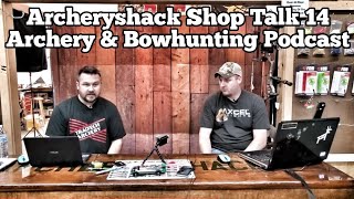Celebrity Archeryshack Shop Talk 14: Archery & Bowhunting Podcast Net Worth