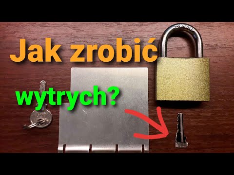 Jak dorobić klucz, zrobić wytrych?