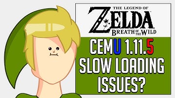 Cemu 1.11.5 | Weird Loading Times | Zelda BOTW