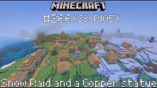 Snow Raid and Copper statue - Minecraft part 266