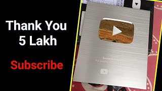 Thank You 5 Lakh Subscribe | New Silver Play Button