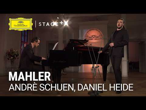 Andrè Schuen, Daniel Heide - Mahler: Lieder eines fahrenden Gesellen: Ging heut' morgen übers Feld