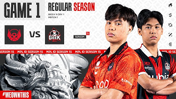 BIGETRON ESPORTS vs GEEK FAM ID | Regular Season Week 9 Day 1 | Game 1 | #MPLIDS15