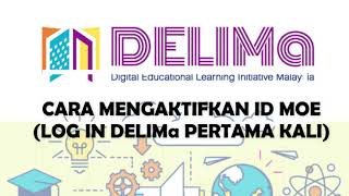 CARA MENGAKTIFKAN ID DELIMA (LOG IN KALI PERTAMA GOOGLE CLASSROOM)