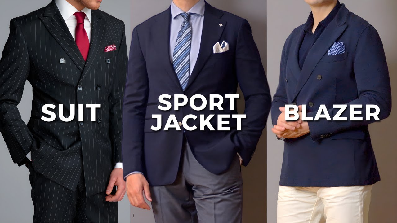 Suit Vs Sports Jacket Vs Blazer Whats The Difference Youtube