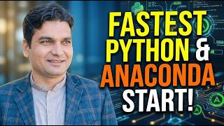 The Fastest Way to Get Started with Python and Anaconda (Python 32ML)