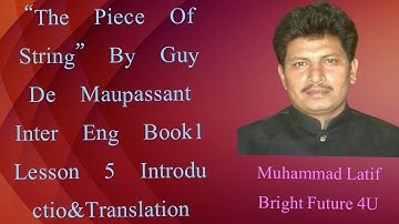 The Piece Of String by Guy De Maupassant Intro and Translation
