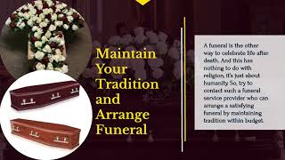 Arranging a Funeral at Your Home? Here is a Guide to Arrange Everything in an Affordable Way