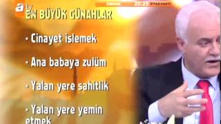 Nihat Hatipoğlu Büyük Günahları Sıraladı