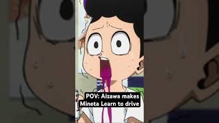 Aizawa Made Mineta Learn To Drive