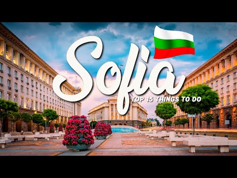 TOP 15 Things To Do In Sofia Travel Guide