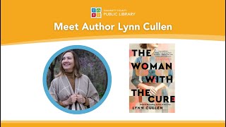 The Woman with the Cure | Author talk Lynn Cullen