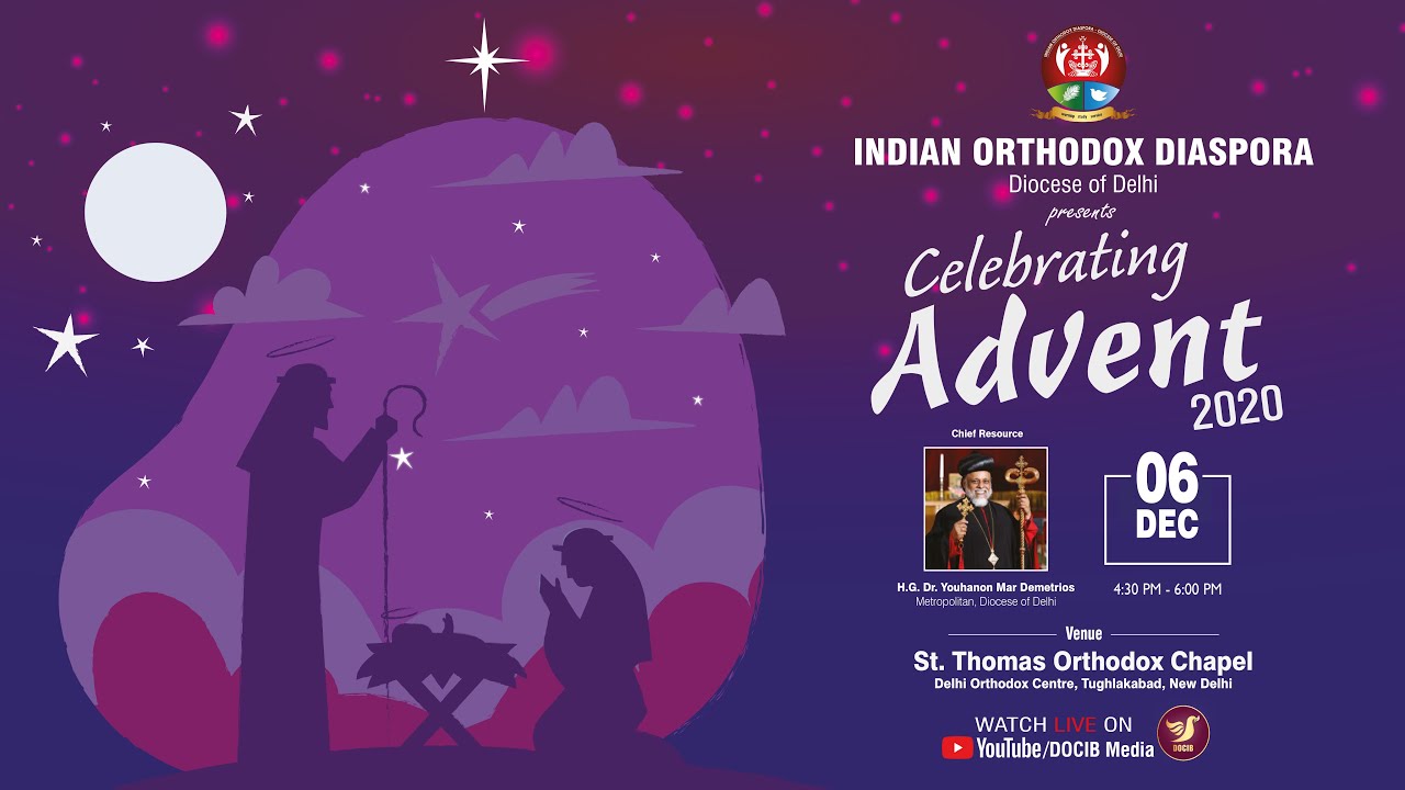 Celebrating Advent 2020 | Indian Orthodox Diaspora | Delhi Diocese | DOCIB Media