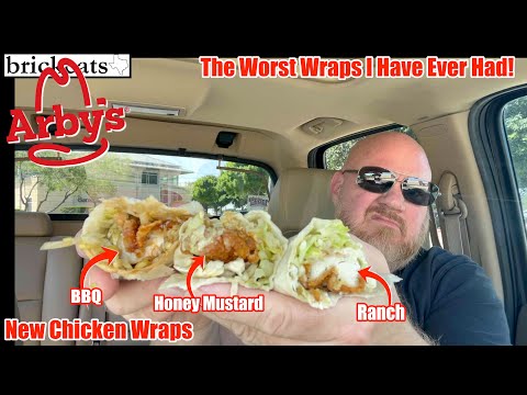 Arby's NEW Chicken Wraps REVIEW- Spoiler; The Worst Wraps I Have Ever Had- brickeats