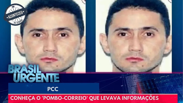Conheça o 'Pombo-correio' do PCC | Brasil Urgente | Aconteceu na Semana