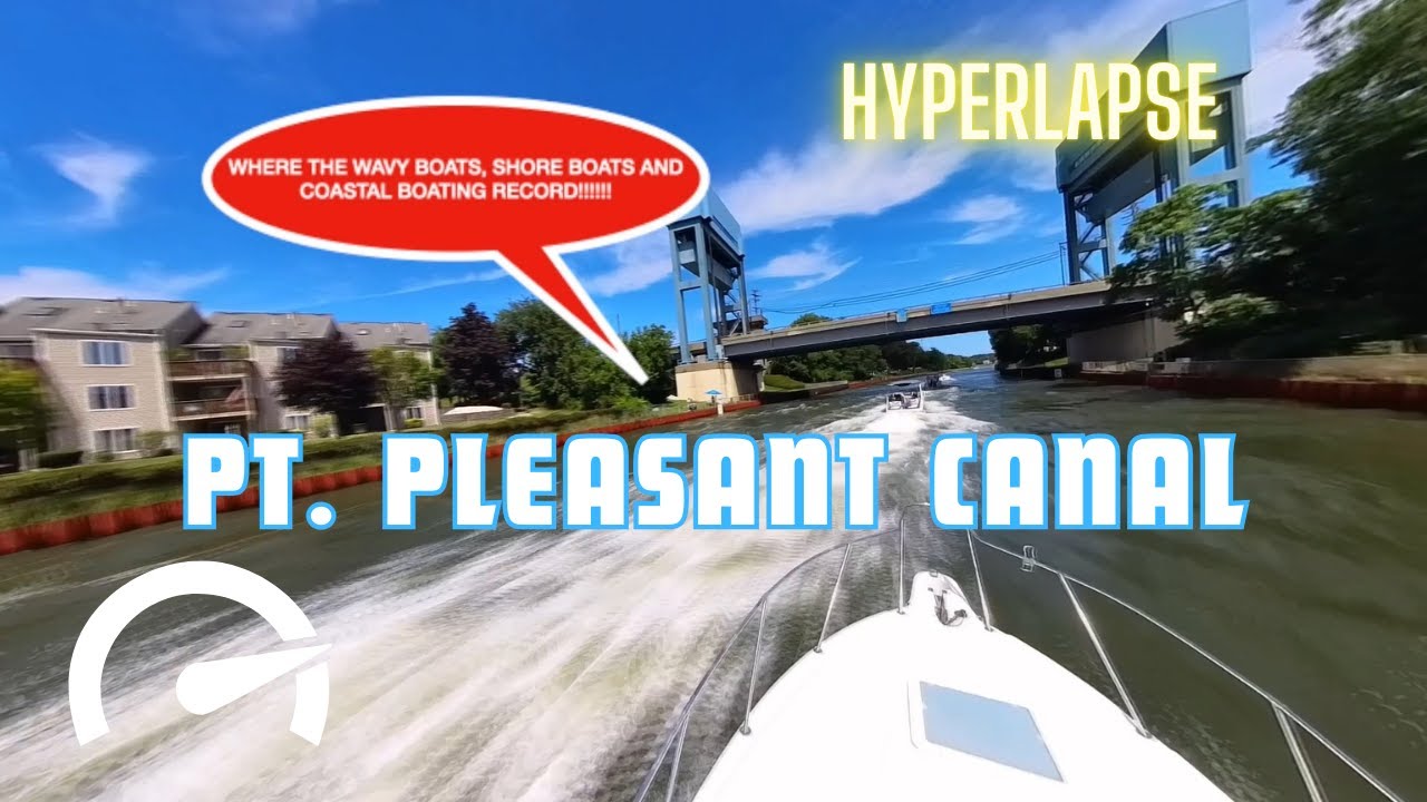Hyperlapse through the Point Pleasant Canal NJ