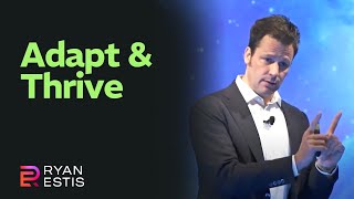 Adapt and Thrive