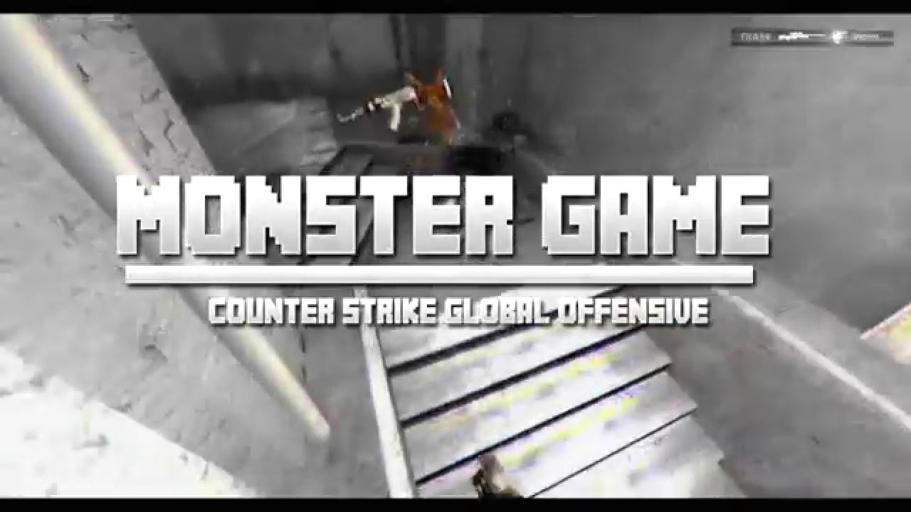 intro cs go monster game - YouTube