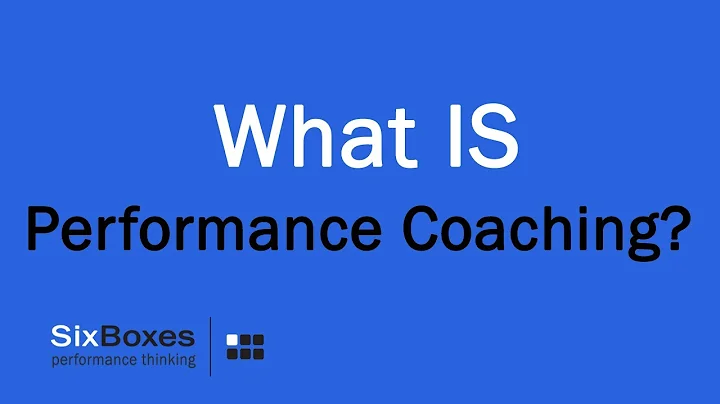 Performance Coaching Part 1 | What Is Performance Coaching?