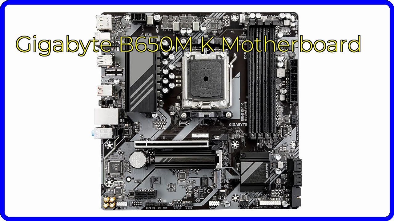 REVIEW (2024): Gigabyte B650M K Motherboard. ESSENTIAL