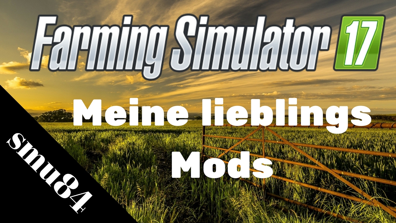 LS17 - PS4 - Meine lieblings Mods