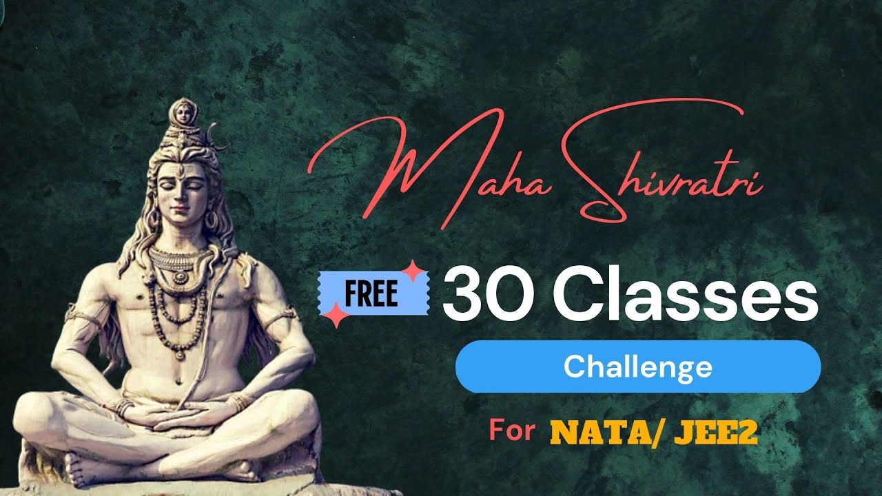 Take On the 30 Classes Challenge for NATA/JEE2 - FREE Classes!