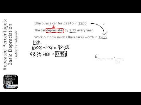 Repeated Percentages: Basic Depreciation (Grade 5) - OnMaths GCSE Maths Revision