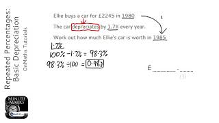 Repeated Percentages: Basic Depreciation (Grade 5) - OnMaths GCSE Maths Revision
