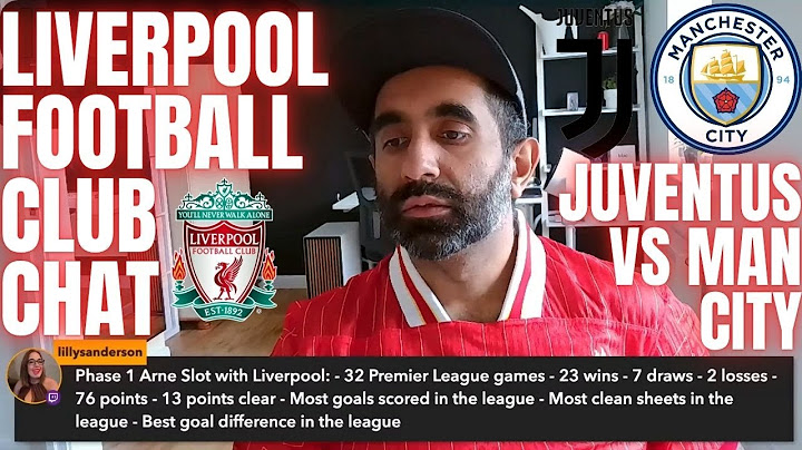 LIVERPOOL FC CHAT & JUVENTUS VS MANCHESTER CITY LIVE STREAM! WIRTZ DONE MILOS KERKEZ & GUEHI NEXT?