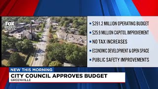 Greenville City Council approves budget for next year