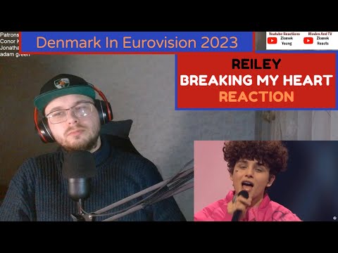 Denmark In Eurovision 2023 / Reiley - Breaking My Heart (Reaction)