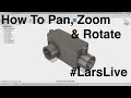 Fusion 360 — Beginner! How To Pan, Zoom, Rotate & Navigate —Your Comments & Questions — #LarsLive 52