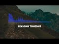 The Neighbourhood Leaving Tonight Instrumental 