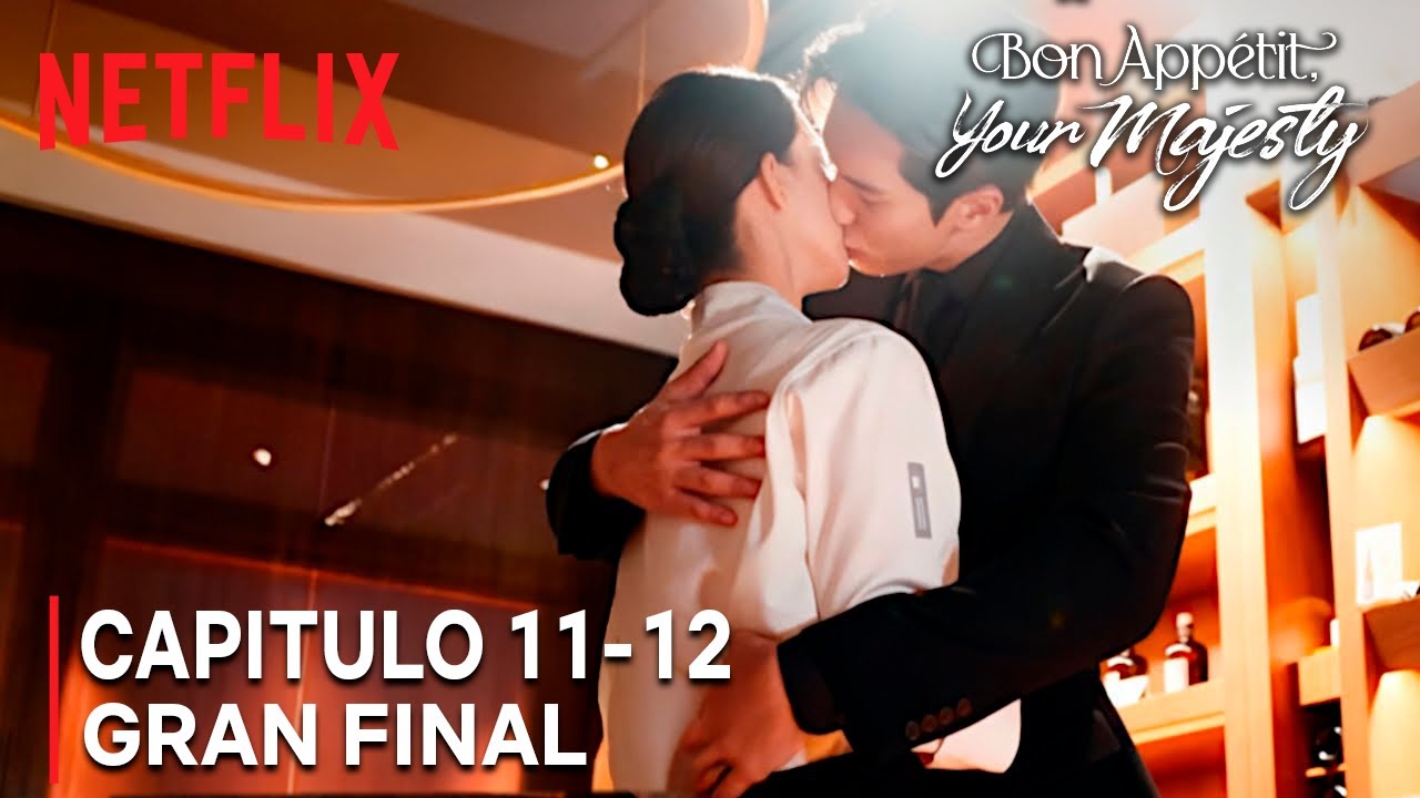 FINAL FELIZ | CAPITULO 12 GRAN FINAL | Bon Appétit, Your Majesty