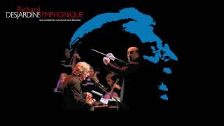 Richard Desjardins Symphonique - Fossumbrone Audio Officiel