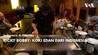 Ricky Bobby: Koki Edan Dari Indonesia