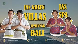 WELCOME to JAS GREEN VILLAS & JAS SPA Seminyak Bali,Indonesia | Dewi Sartika Pasande