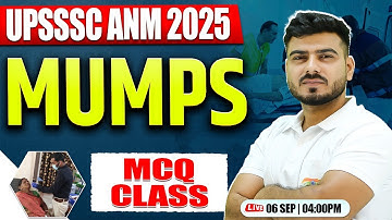 Mumps | UPSSSC ANM 2025 | ANM PYQs | ANM Practice Set By Akash Sir